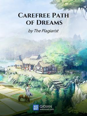 Read Carefree Path of Dreams Light Novel Online