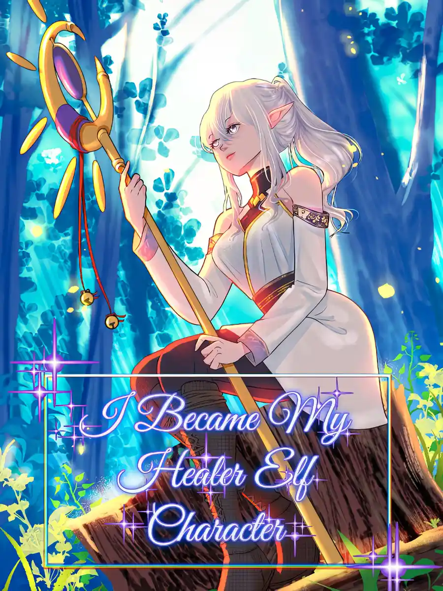 Read I Became My Healer Elf Character Light Novel Online