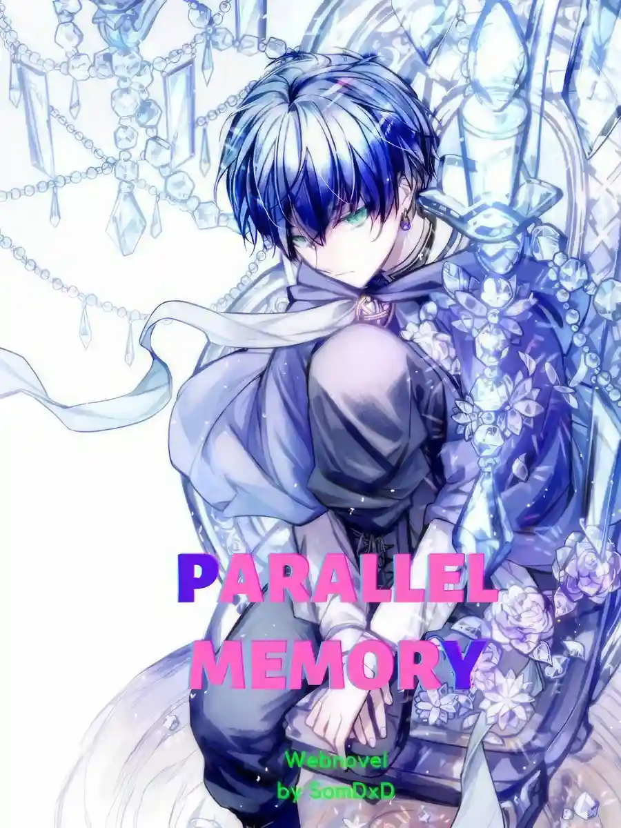 Read Parallel Memory Light Novel Online