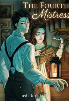 Read The Fourth Mistress Light Novel Online