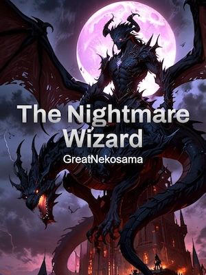 Read The Nightmare Wizard Light Novel Online