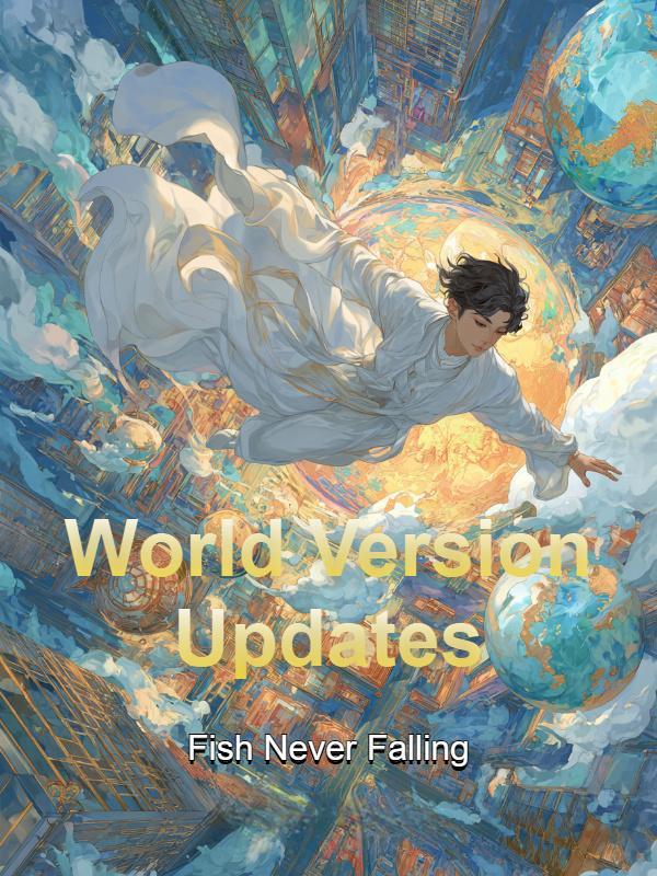 Read World Version Updates Light Novel Online