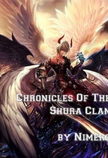 Read Chronicles Of The Shura Clan Light Novel Online