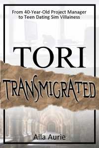 Read Tori Transmigrated Light Novel Online