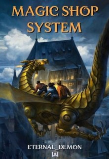 Read Magic Shop System Light Novel Online