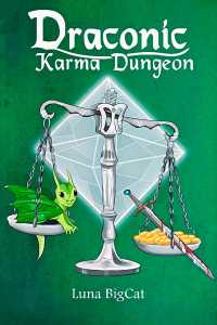 Read Draconic Karma Dungeon Light Novel Online