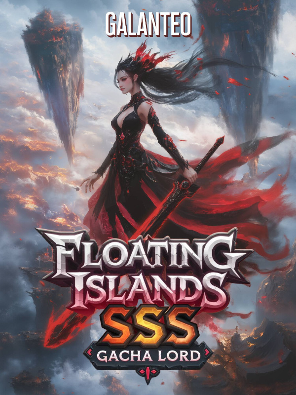 Read Floating Islands: SSS Gacha Lord Light Novel Online