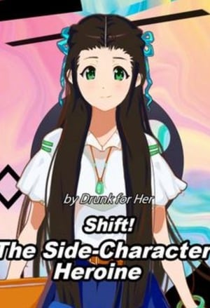 Read Shift! The Side-Character Heroine Light Novel Online