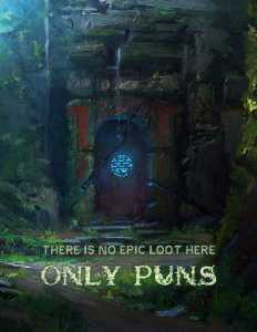 Read There is no Epic Loot here, Only Puns. Light Novel Online