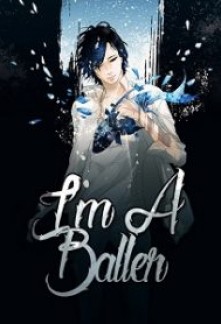 Read I'm A Baller Light Novel Online