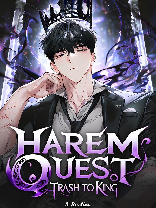 Read Harem Quest: From Trash to King Light Novel Online