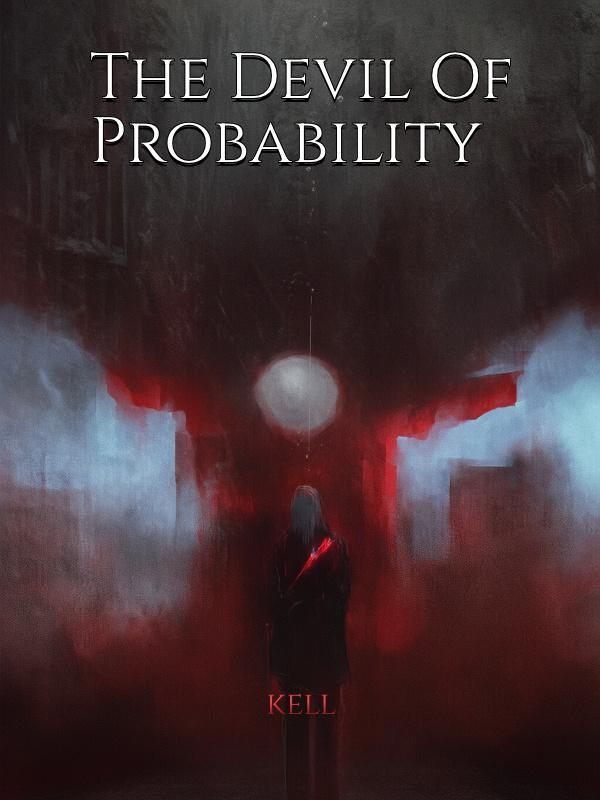 Read The Devil Of Probability Light Novel Online