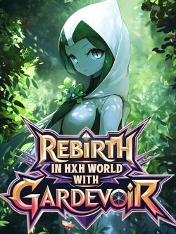 Read Rebirth in HxH World With Gardevoir Light Novel Online