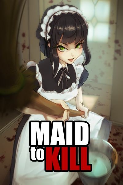 Read [Maid] to Kill Light Novel Online