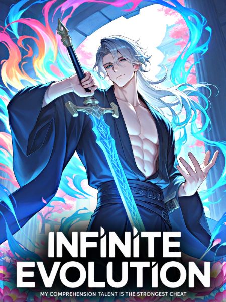 Read Infinite Evolution: My Comprehension Talent is The Strongest Cheat Light Novel Online