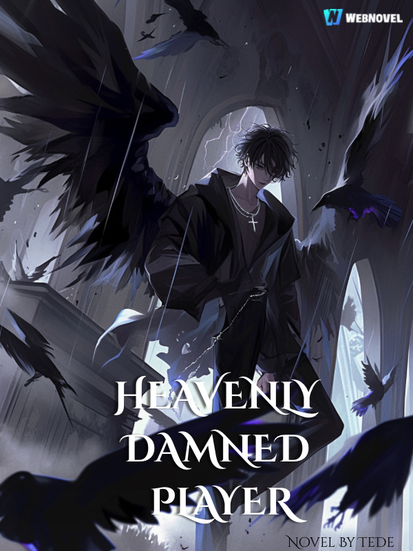 Read Heavenly Damned Player Light Novel Online