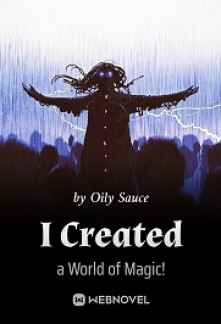 Read I Created a World of Magic! Light Novel Online