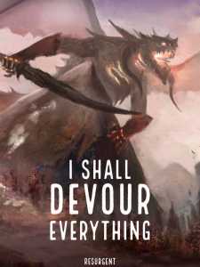 Read I Shall Devour Everything Light Novel Online