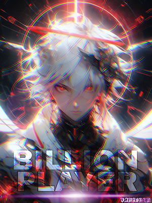 Read Billion Dollar Player Light Novel Online