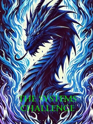 Read The Systems Challenge Light Novel Online