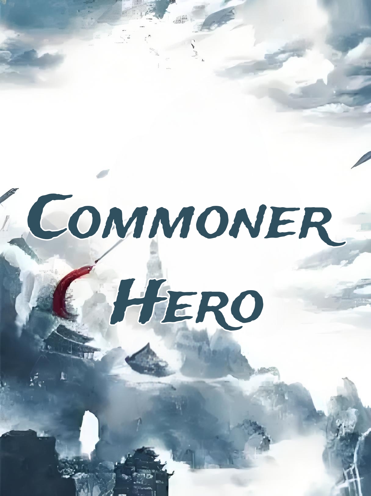 Read Commoner Hero Light Novel Online