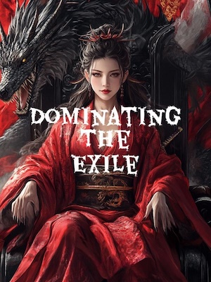 Read Dominating The Exile Light Novel Online