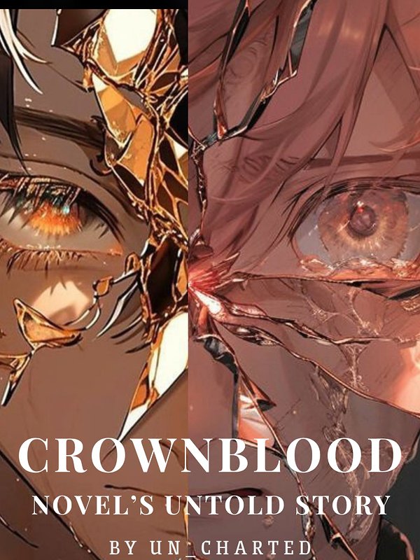 Read Crownblood: Novel's Untold Story Light Novel Online
