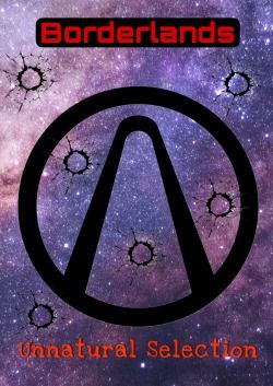 Read Borderlands: Unnatural selection Light Novel Online