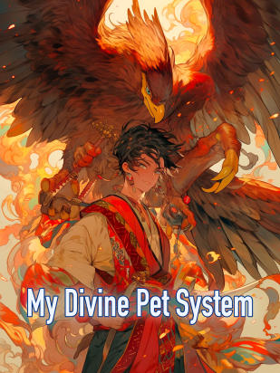 Read My Divine Pet System Light Novel Online
