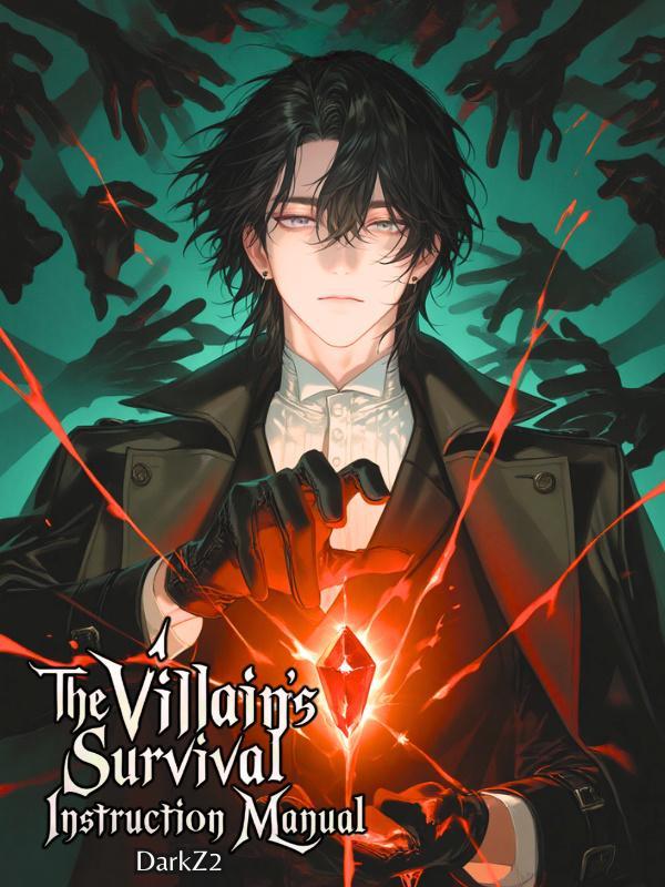 Read The Villain's Survival Instruction Manual Light Novel Online