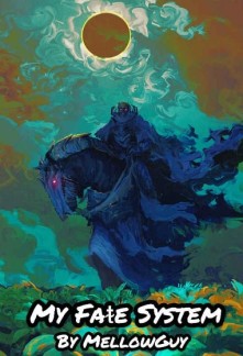 Read My Fate System Light Novel Online