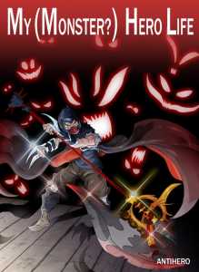 Read My (Monster?) Hero Life Light Novel Online