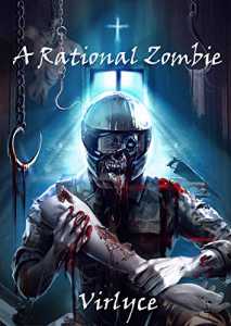 Read A Rational Zombie Light Novel Online