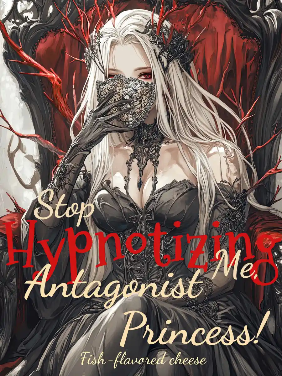 Read Stop Hypnotizing Me, Antagonist Princess! Light Novel Online