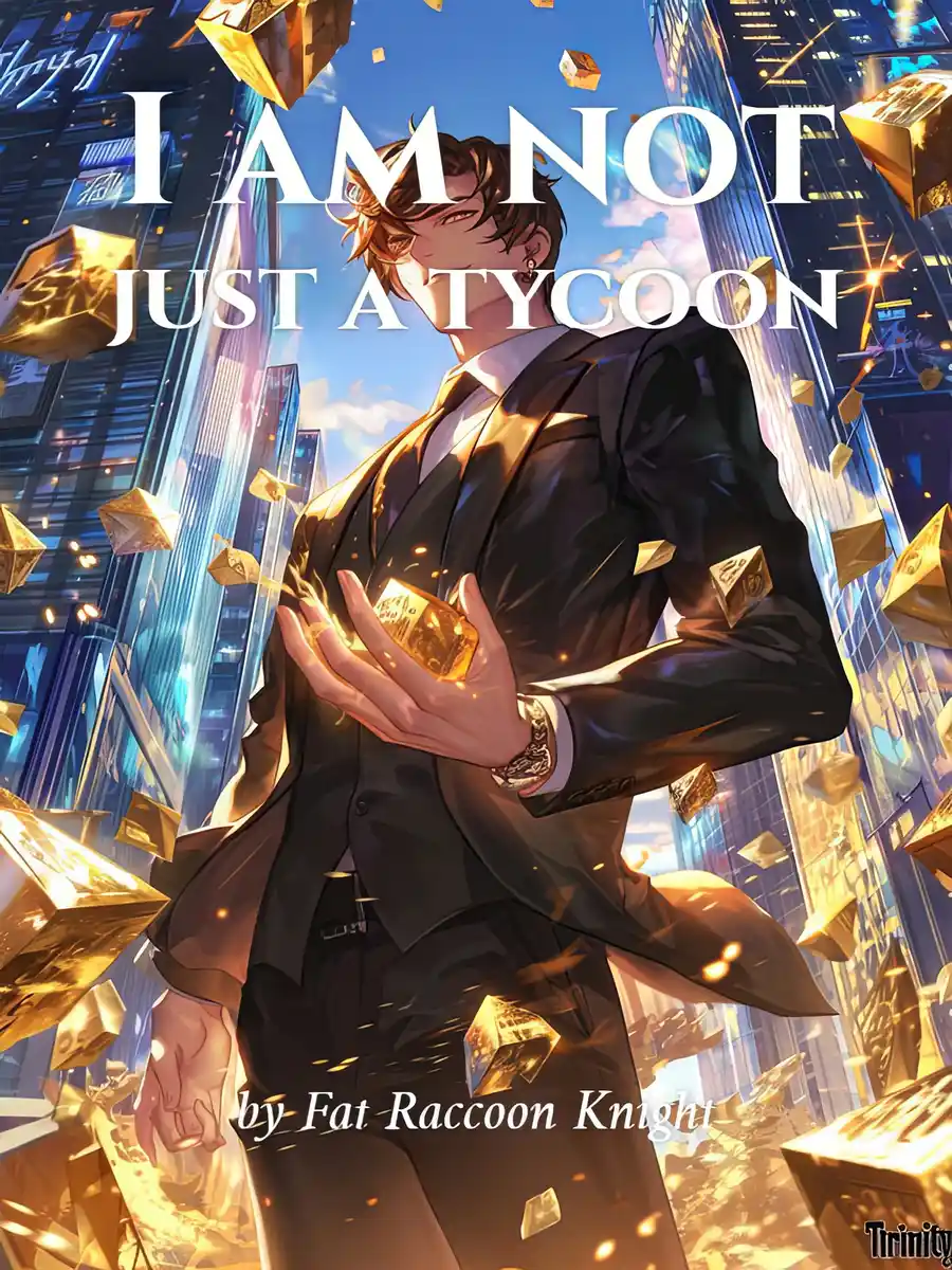 Read I am not just a tycoon Light Novel Online