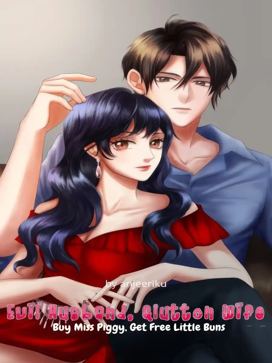 Read Evil Husband, Glutton Wife: Buy Miss Piggy, Get Free Little Buns Light Novel Online