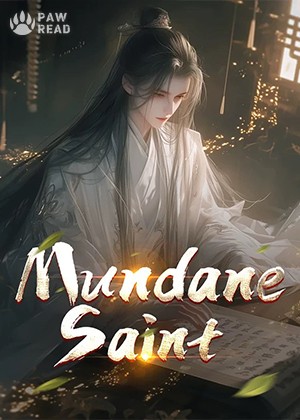 Read Mundane Saint Light Novel Online