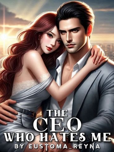 Read The CEO Who Hates Me Light Novel Online