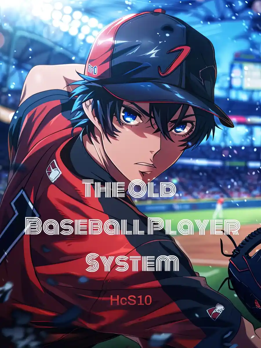 Read The Old Baseball Player System Light Novel Online