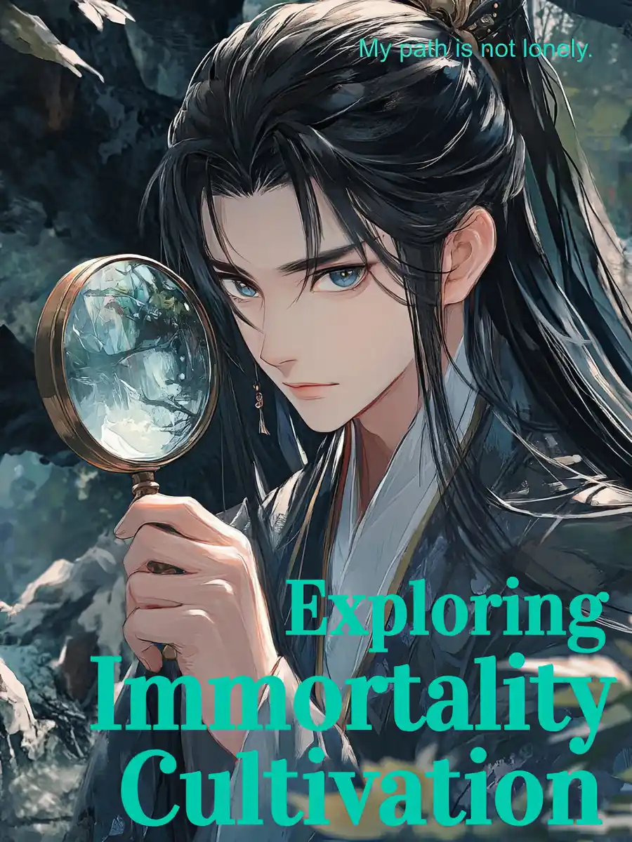 Read Exploring Immortality Cultivation Light Novel Online