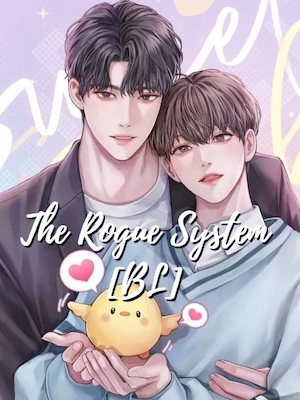 Read The Rogue System [BL] Light Novel Online