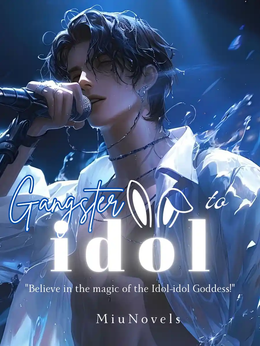 Read Gangster to Idol Light Novel Online