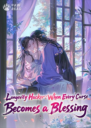 Read Longevity Hacker: When Every Curse Becomes a Blessing Light Novel Online