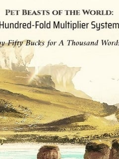 Read Pet Beasts of the World: Hundred-Fold Multiplier System Light Novel Online