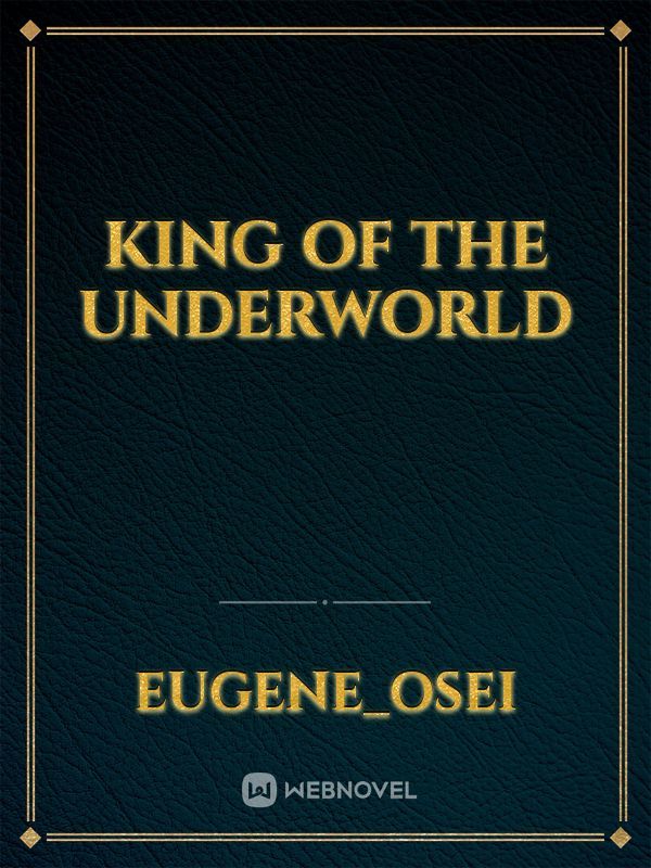 Read The King of the Underworld is Tired Light Novel Online