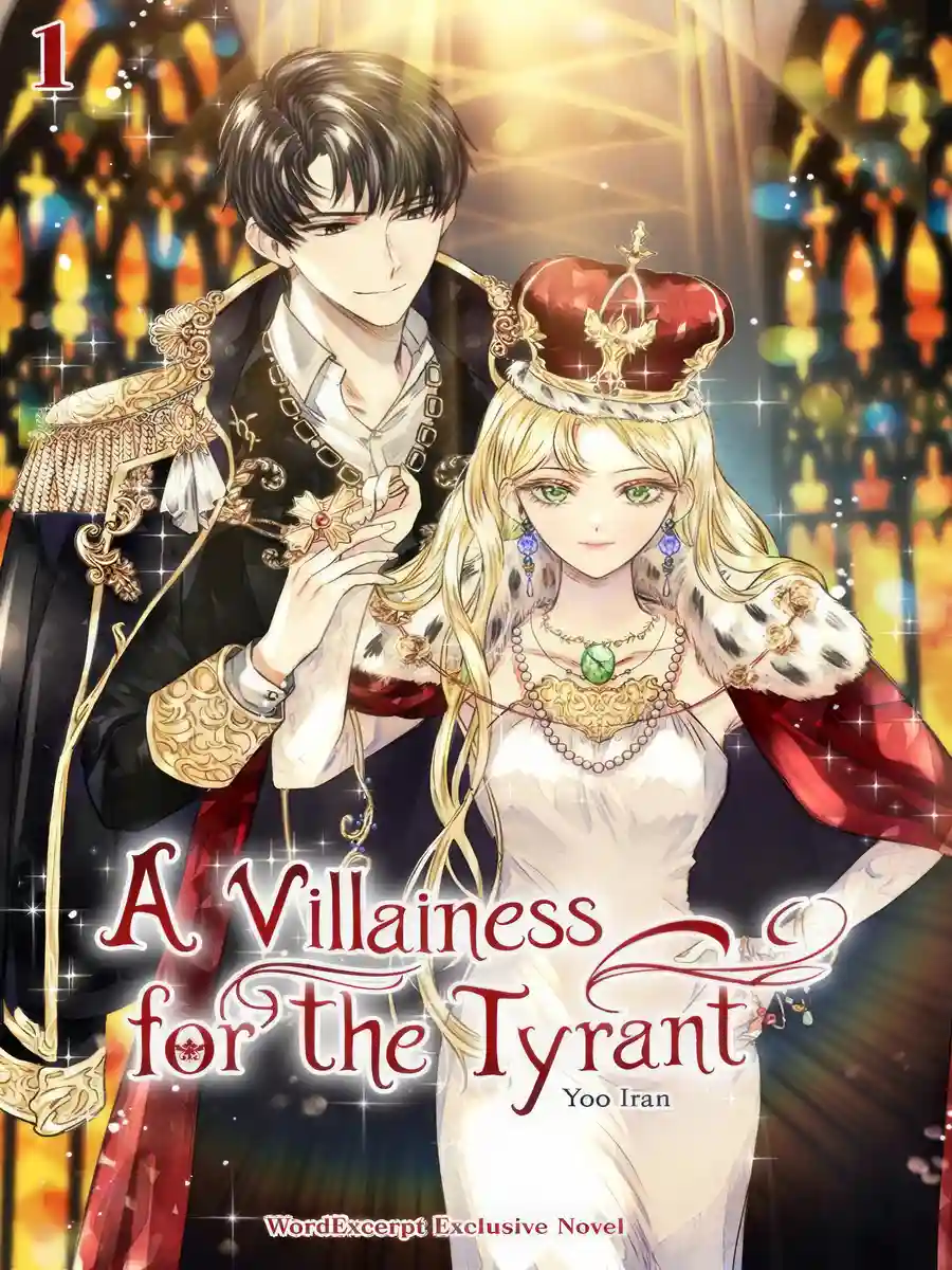 Read A Villainess For The Tyrant Light Novel Online