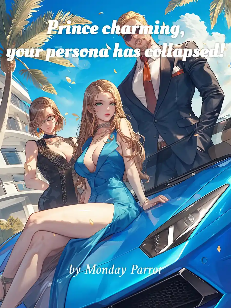 Read Prince charming, your persona has collapsed! Light Novel Online