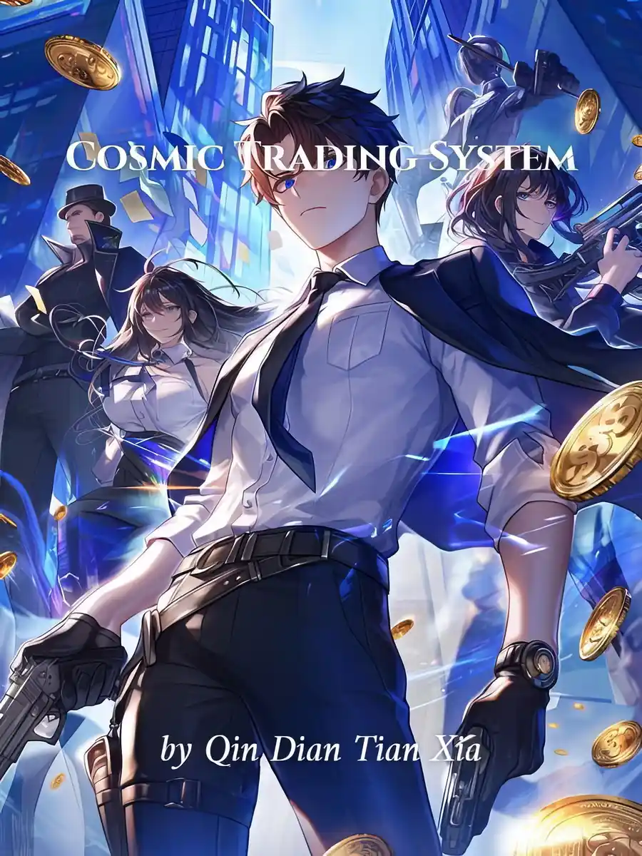 Read Cosmic Trading System Light Novel Online