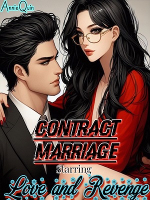 Read Contract Marriage starring Love and Revenge Light Novel Online