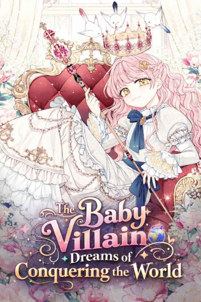 Read The Baby Villain Dreams of Conquering the World Light Novel Online